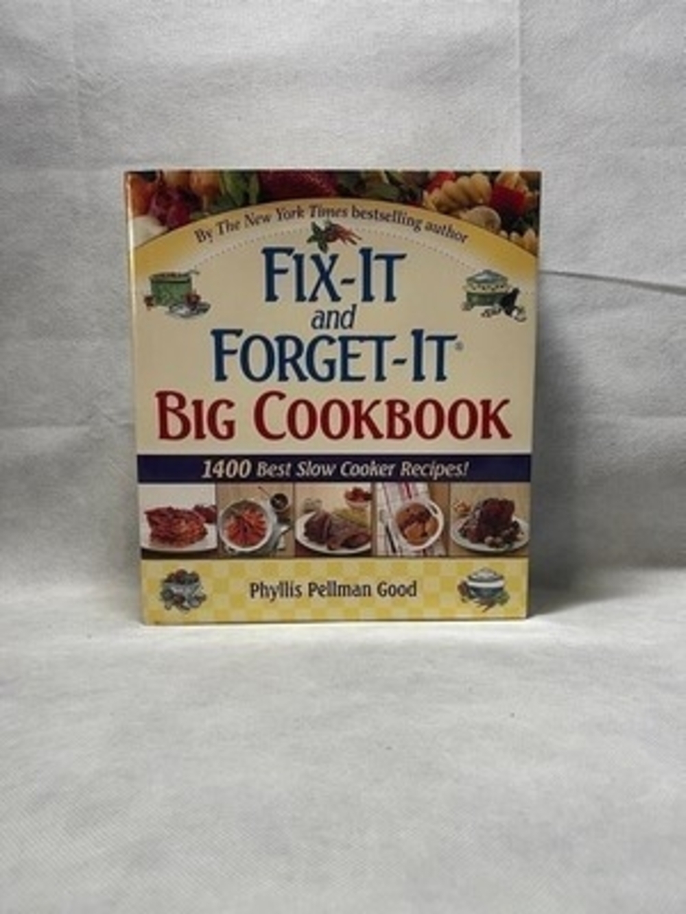 Fix It Forget It Big Cookbook 1400 Best Slow Cooker Recipes 699 Pages VG